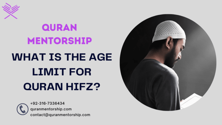 What is the Age Limit for Quran Hifz