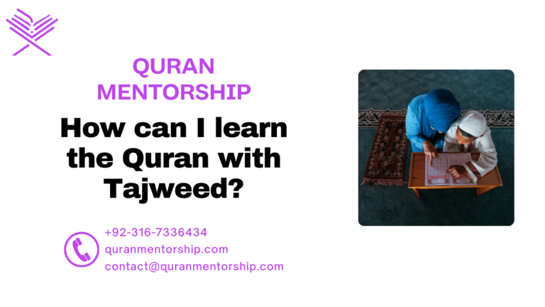 How can I learn the Quran with Tajweed