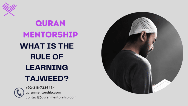 What is the rule of learning Tajweed